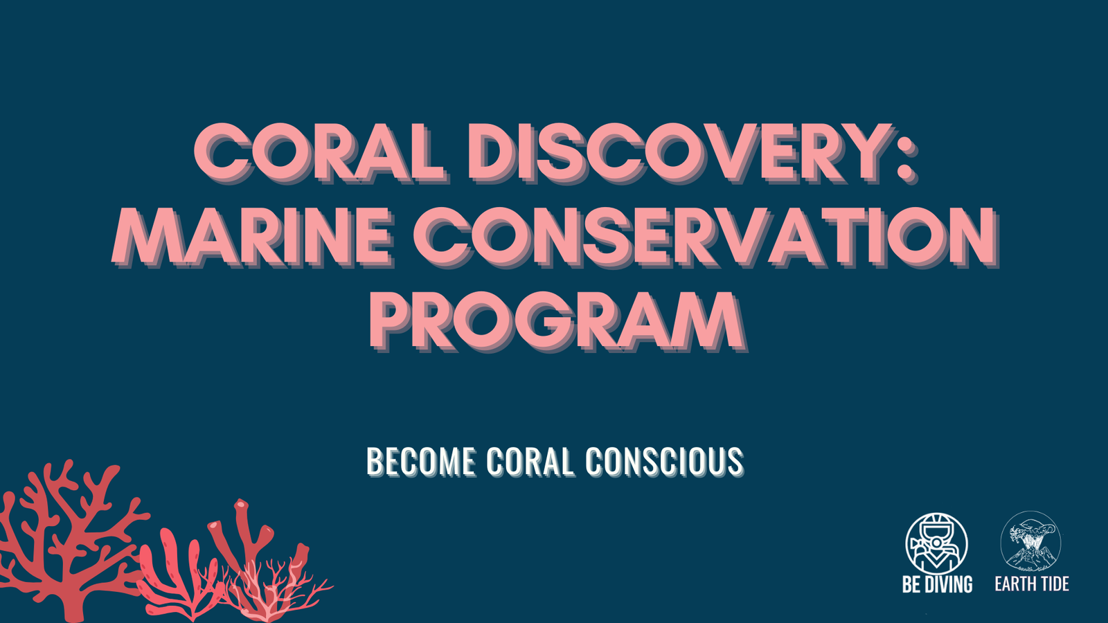 Cover and Slogam - Coral Discovery Marine Conservation Program (slide 1)